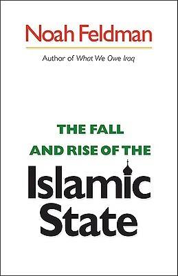 The Fall and Rise of the Islamic State