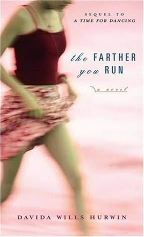 The Farther You Run