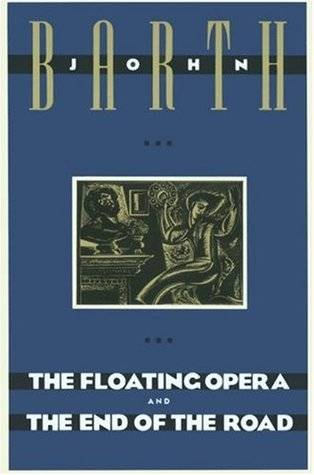 The Floating Opera and The End of the Road