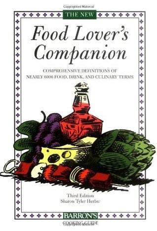 The Food Lover's Companion (Barron's Cooking Guide)