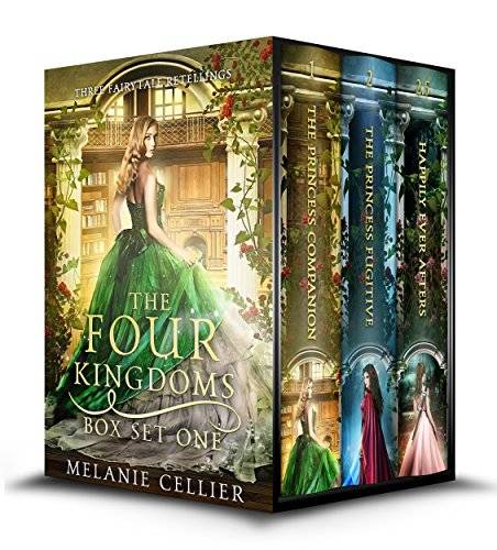 The Four Kingdoms Box Set 1: Three Fairytale Retellings (Four Kingdoms and Beyond Box Sets)