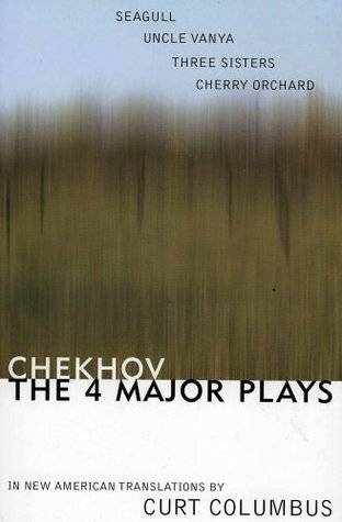 The Four Major Plays: The Seagull / Uncle Vanya / Three Sisters / Cherry Orchard