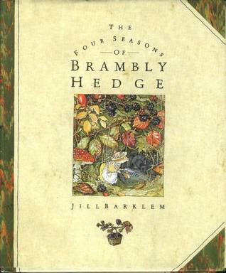 The Four Seasons Of Brambly Hedge