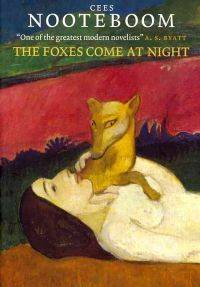 The Foxes Come at Night