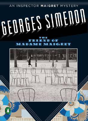 The Friend of Madame Maigret