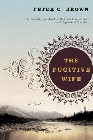 The Fugitive Wife: A Novel