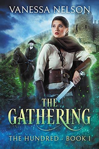 The Gathering: The Hundred - Book 1