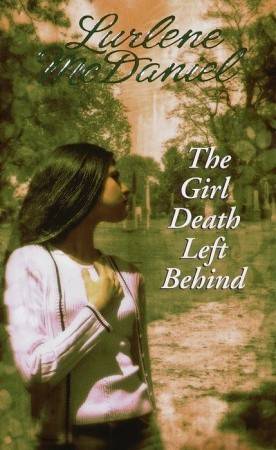 The Girl Death Left Behind