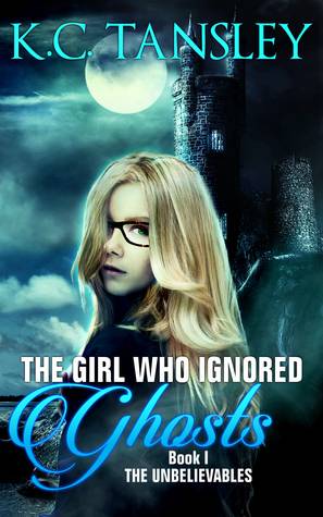 The Girl Who Ignored Ghosts