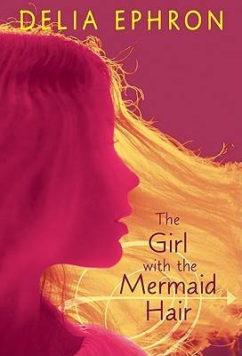 The Girl with the Mermaid Hair