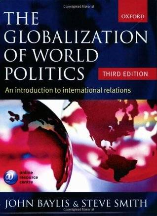 The Globalization of World Politics: An Introduction to International Relations