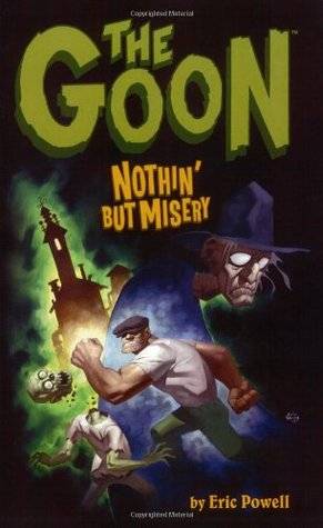The Goon, Volume 1: Nothin' but Misery