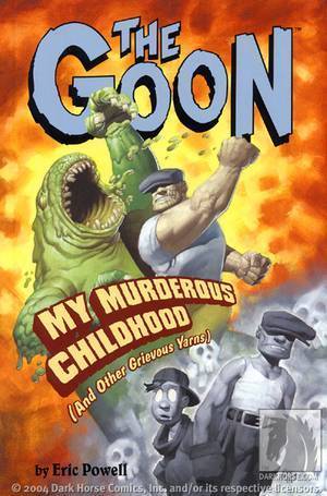 The Goon, Volume 2: My Murderous Childhood