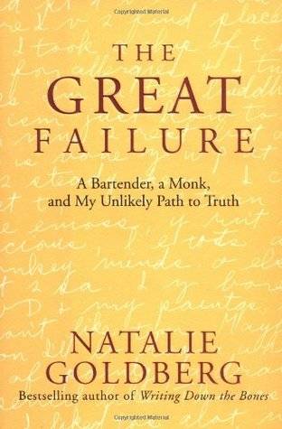 The Great Failure: A Bartender, A Monk, and My Unlikely Path to Truth