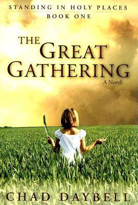 The Great Gathering (Standing in Holy Places, 1)