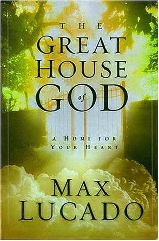 The Great House of God