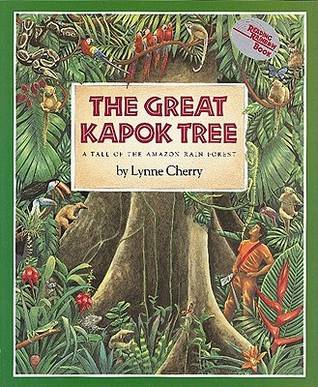 The Great Kapok Tree: A Tale of the Amazon Rain Forest