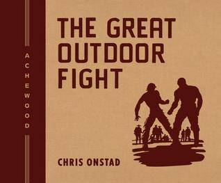 The Great Outdoor Fight