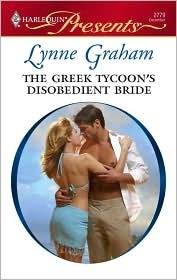 The Greek Tycoon's Disobedient Bride