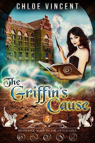 The Griffin's Cause: Heart and Havoc