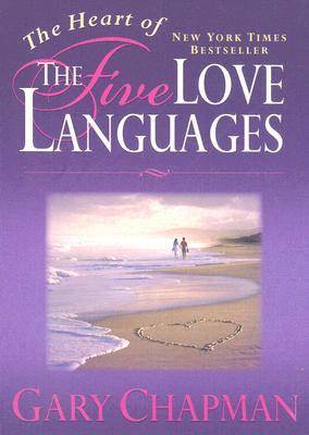 The Heart of the 5 Love Languages