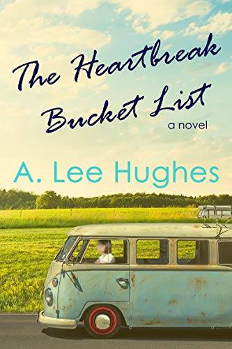 The Heartbreak Bucket List