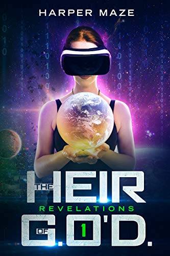 The Heir of G.O'D. Revelations: A Gamelit Cyberpunk Adventure Series
