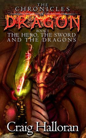 The Hero, The Sword and The Dragons