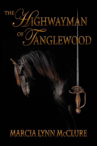 The Highwayman of Tanglewood