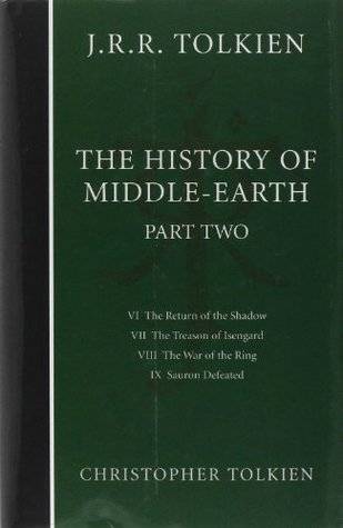The History of Middle Earth: Part Two