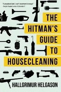 The Hitman's Guide to Housecleaning