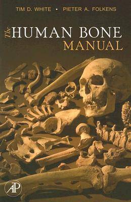 The Human Bone Manual