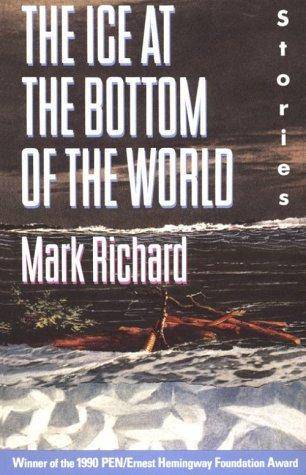 The Ice at the Bottom of the World: Stories