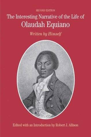 The Interesting Narrative of the Life of Olaudah Equiano: Written by Himself