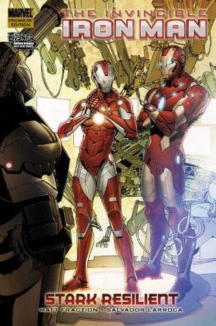 The Invincible Iron Man, Volume 6: Stark Resilient, Book 2