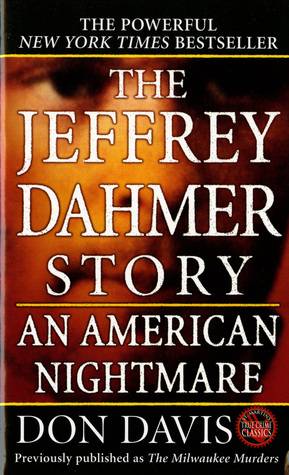 The Jeffrey Dahmer Story: An American Nightmare