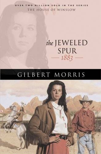 The Jeweled Spur: 1883