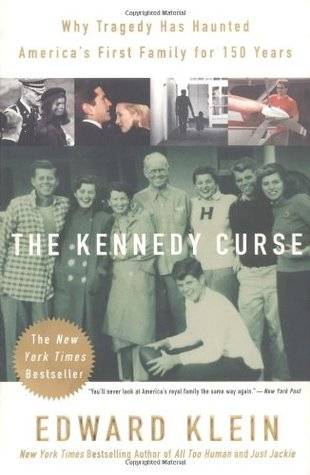 The Kennedy Curse: Why Tragedy Has Haunted America's First Family for 150 Years