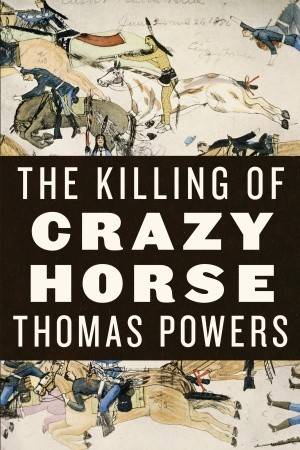 The Killing of Crazy Horse