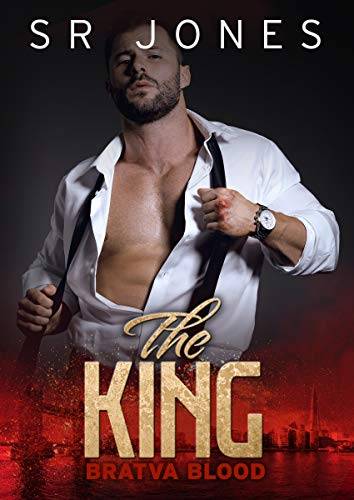 The King: Bratva Blood: (A dark mafia romance)