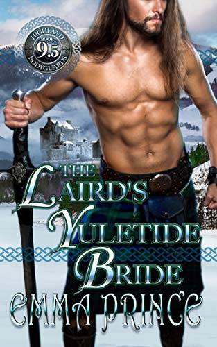 The Laird's Yuletide Bride (Highland Bodyguards, Book 9.5)