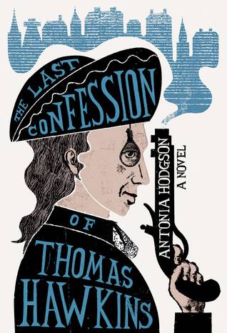 The Last Confession of Thomas Hawkins