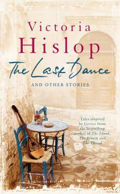 The Last Dance: And Other Stories