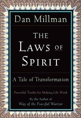 The Laws of Spirit: A Tale of Transformation