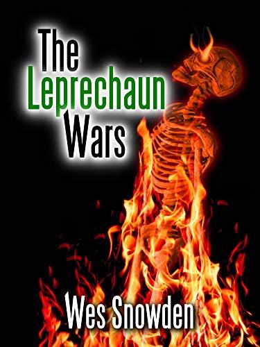 The Leprechaun Wars: A fast paced thriller set in two different worlds