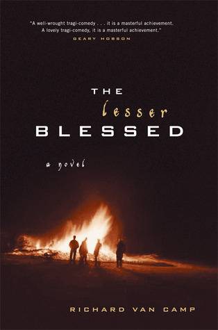 The Lesser Blessed: A Novel