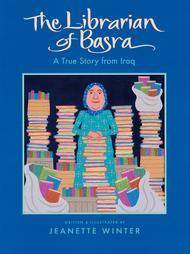 The Librarian of Basra: A True Story from Iraq