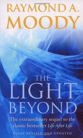 The Light Beyond: The extraordinary sequel to the classic Life After Life