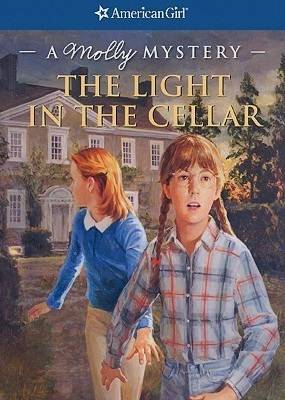 The Light in the Cellar: A Molly Mystery