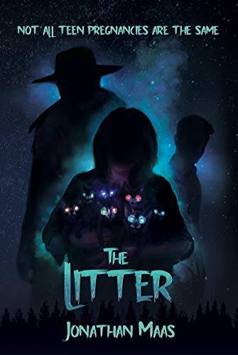The Litter: A Paranormal Teen Pregnancy Thriller with a Literary Feel